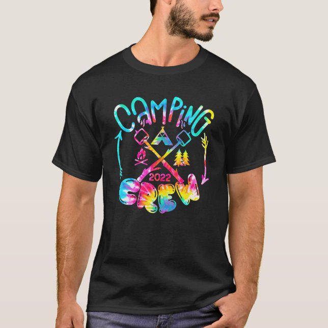 Tie Dye Camping Crew 2022 Campfire Camping Life Ha T-Shirt (Front)