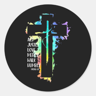 Tie Dye Cross Micah 68 Act Justly Bible Scripture Classic Round Sticker
