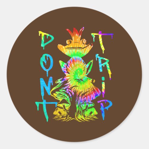 Tie dye Dont Trip Frog Lover Rave Psytrance Acid Classic Round Sticker