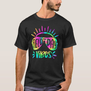 Tie Dye Field Day Vibes For Teacher Kid Field Day T-Shirt