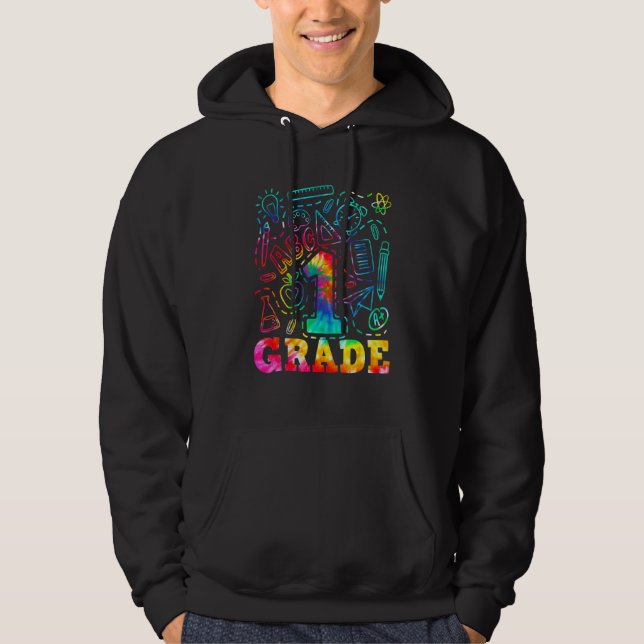 Tie Dye First Grade Typography Back To School 2 Hoodie (Front)