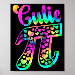 Tie Dye Funny Cutie Pie 3,14 Pi Number Symbol Math Poster