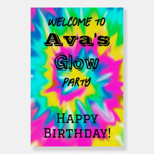 Tie Dye Glow Birthday Party Welcome Sign