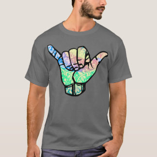 Tie Dye Hang Loose Tie Dye color Tie Dye Hang Loos T-Shirt