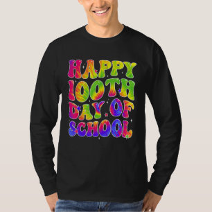 Tie Dye Happy 100th Day of School Students Kids Te T-Shirt