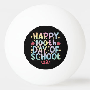 Tie Dye Happy 100th Day Of School Teacher Student Ping Pong Ball