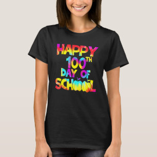 Tie Dye Happy 100th Day Of School Teacher Student  T-Shirt