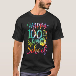Tie Dye Happy 100th Day Of School Teacher Student  T-Shirt
