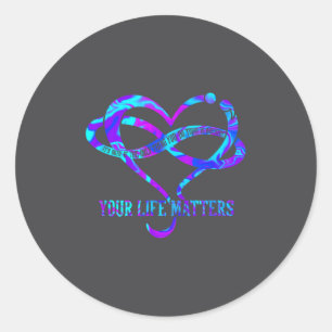 Tie Dye Heart Your Life S Suicide Prevention Aware Classic Round Sticker