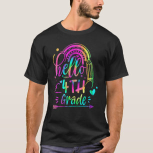 Tie Dye Hello 4th Grade First Back To School Stude T-Shirt