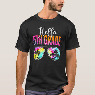 Tie Dye Hello 5th Grade Teacher First Day Of Schoo T-Shirt