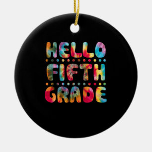 Tie Dye Hello 5th Grade Teacher Student Ceramic Ornament