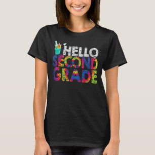 Tie Dye Hello Second 2nd Grade Teacher First Day O T-Shirt