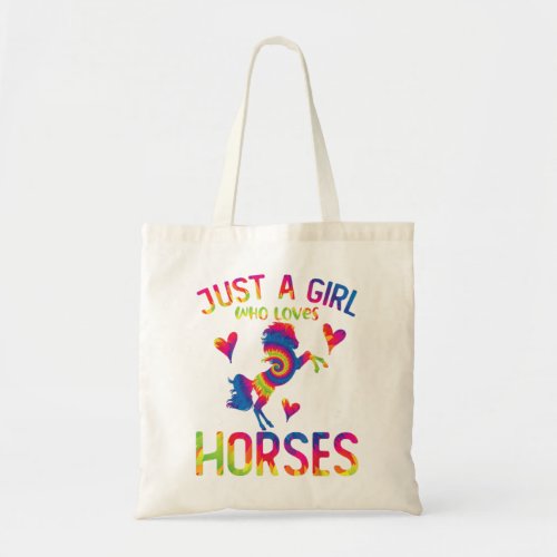 Tie Dye Horse Girl Just a Girl who Loves Horses Lo Tote Bag
