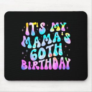 Tie-dye mama's 60th birthday happy 60 years old mouse pad