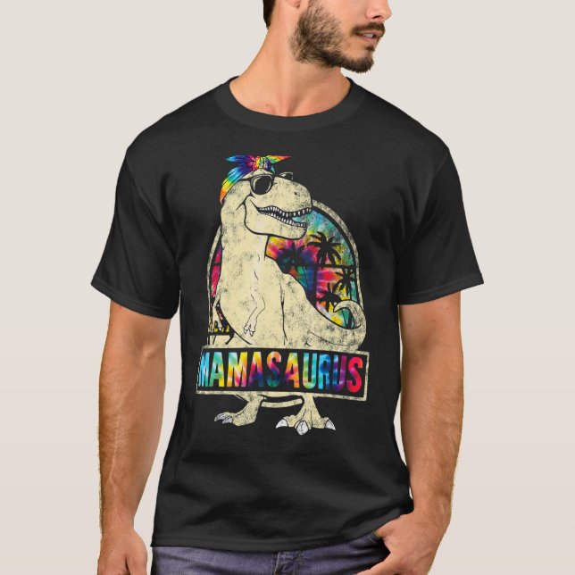 Tie Dye Mamasaurus Dinosaur Rex Mama Mommy Mother' T-Shirt (Front)