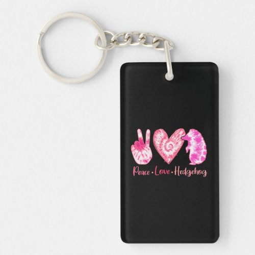 Tie Dye Peace Love Hedgehog Lover Girl Women Keychain