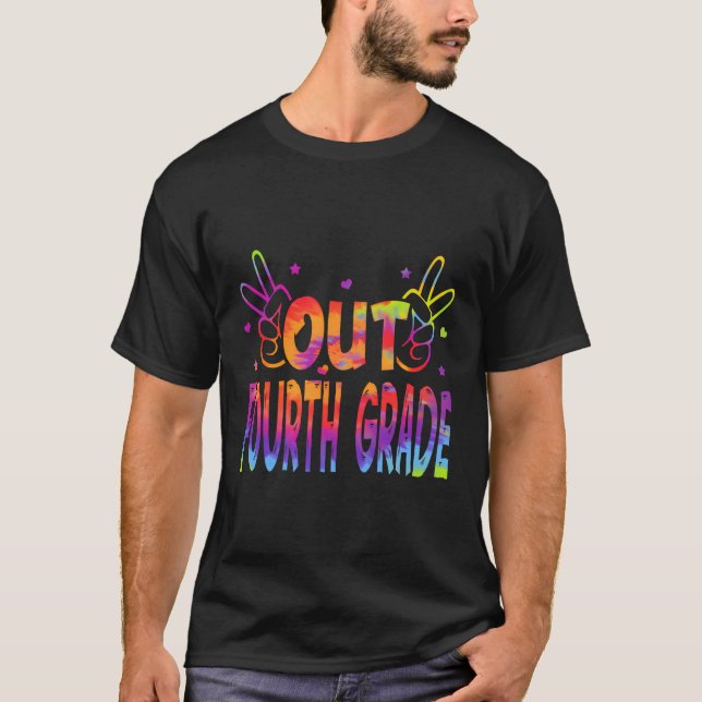 Tie Dye Peace Out Fourth Grade Graduate Senior Hel T-Shirt (Front)