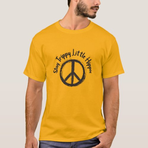 Tie_Dye Peace Sign Stay Trippy Little Hippie T_Shirt