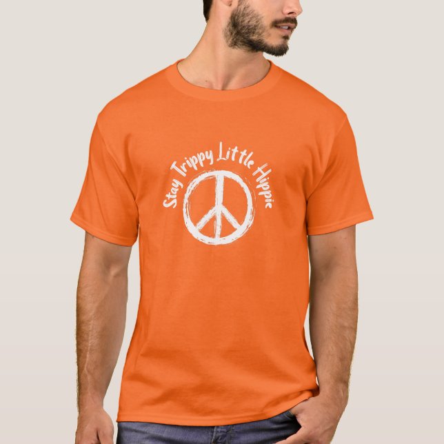 Tie-Dye Peace Sign Stay Trippy Little Hippie T-Shirt (Front)