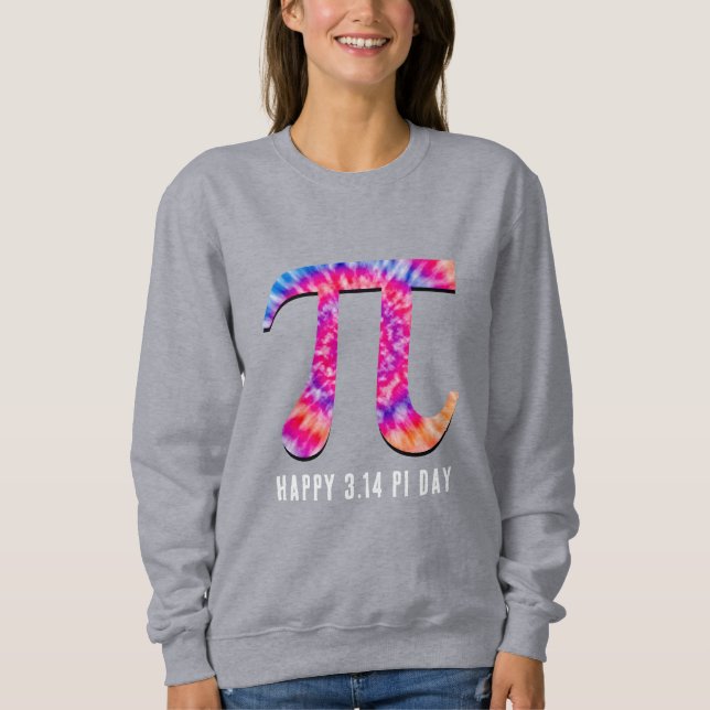 Tie Dye Pi Day Sweatshirt (Front)