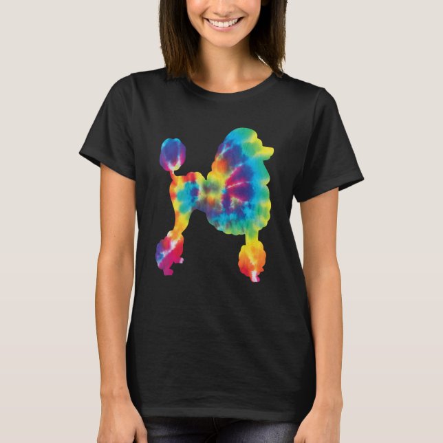 Tie Dye Poodle  Canine Dog  Pet Trainer Breeder T-Shirt (Front)