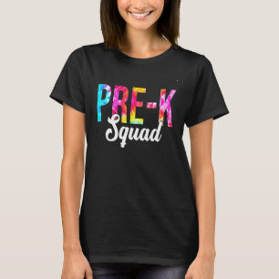 Tie Dye Pre K Squad Teacher Student 100 Days Of Sc T-Shirt