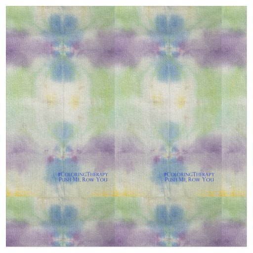 Tie-Dye Push Me Row You fabric