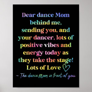 Tie Dye Retro Dear Dance Mom Behind Me Sending You Poster