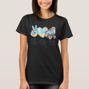 Tie Dye Roller Skating For Teen Girls Peace Love S T-Shirt