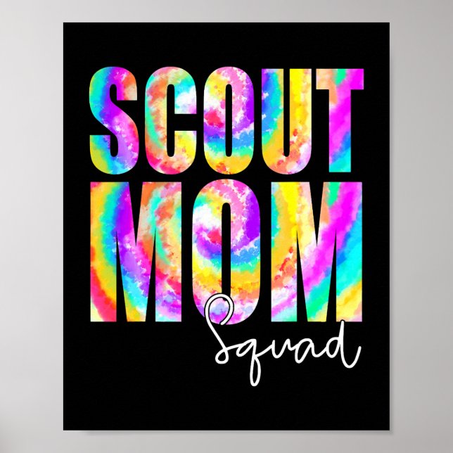 Tie Dye Scout Mom Squad Back To School Women Appre Poster (Front)