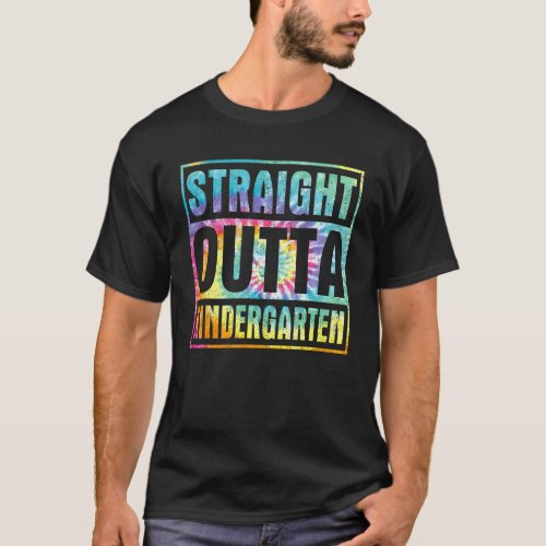 Tie Dye Straight Outta Kindergarten Class Of 2022  T_Shirt