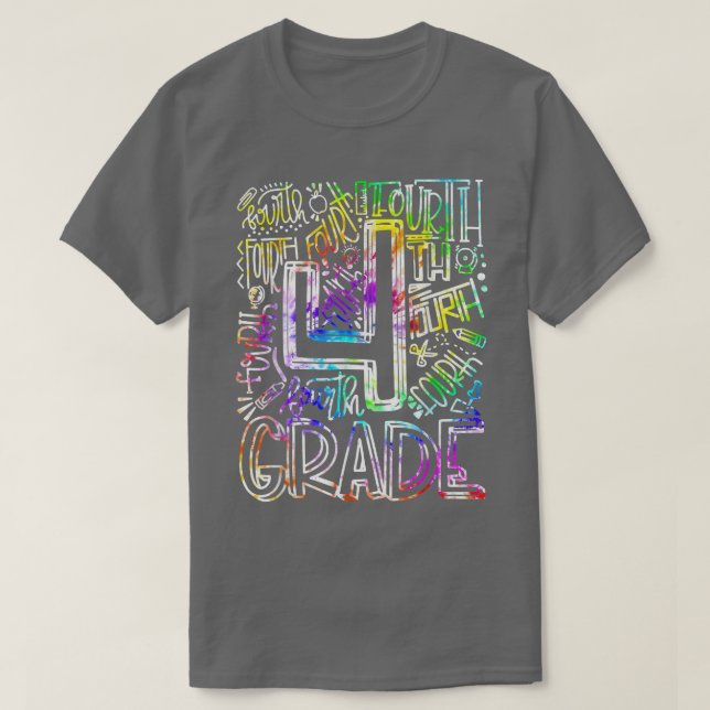 Tie Dye Typography Fourth Grade Teacher Kids Back  T-Shirt (Design Front)