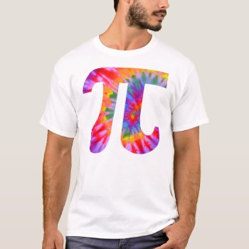 Tie Dyed Pi Shirt by zortmeister at Zazzle