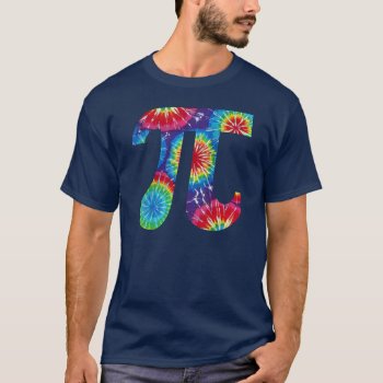 Tie Dyed Pi Shirt by zortmeister at Zazzle