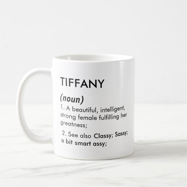 Tiffany name, Editable name, Custom name Coffee Mug (Left)