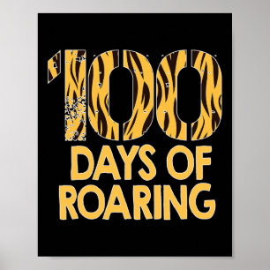 Tiger 100 Days Roaring Fun 100th Day Of School Poster