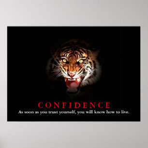Tiger Confidence Quote Inspirational Poster
