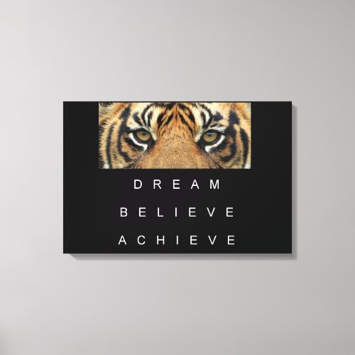 tiger eyes achievement motivational quote canvas print