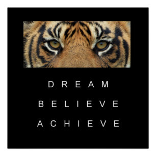 tiger eyes achievement motivational quote poster