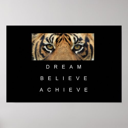 tiger eyes achievement motivational quote poster