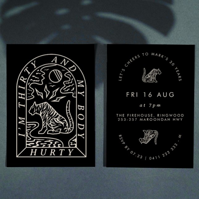 Tiger Funny Body Hurty 30th Birthday Invitation (Creator Uploaded)