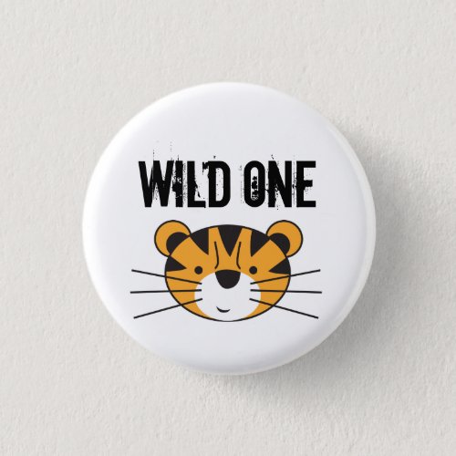 Tiger Illustration Wild one Safari birthday party Button