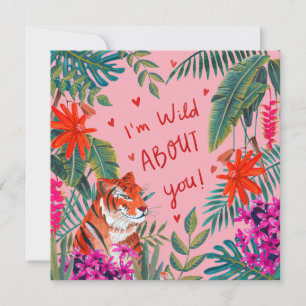 Tiger I'm wild about you pink valentine's day Card