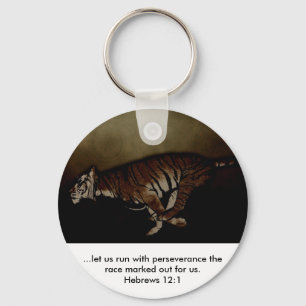 Tiger Inspirational Encouragment to Run the Race! Keychain