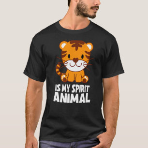 Tiger Is My Spirit Animal I Little Tiger I Kids Ti T-Shirt