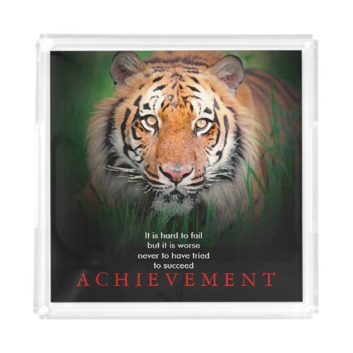 Tiger Motivational Achievement Acrylic Tray