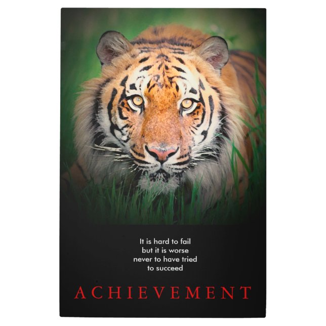 Tiger Motivational Achievement Metal Print (Front)