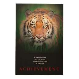 Tiger Motivational Achievement Wood Wall Art