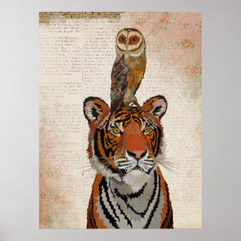 Tiger & Owl Poster by Greyszoo at Zazzle